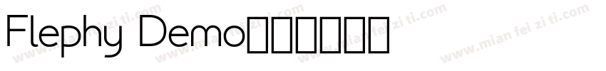 Flephy Demo字体转换
